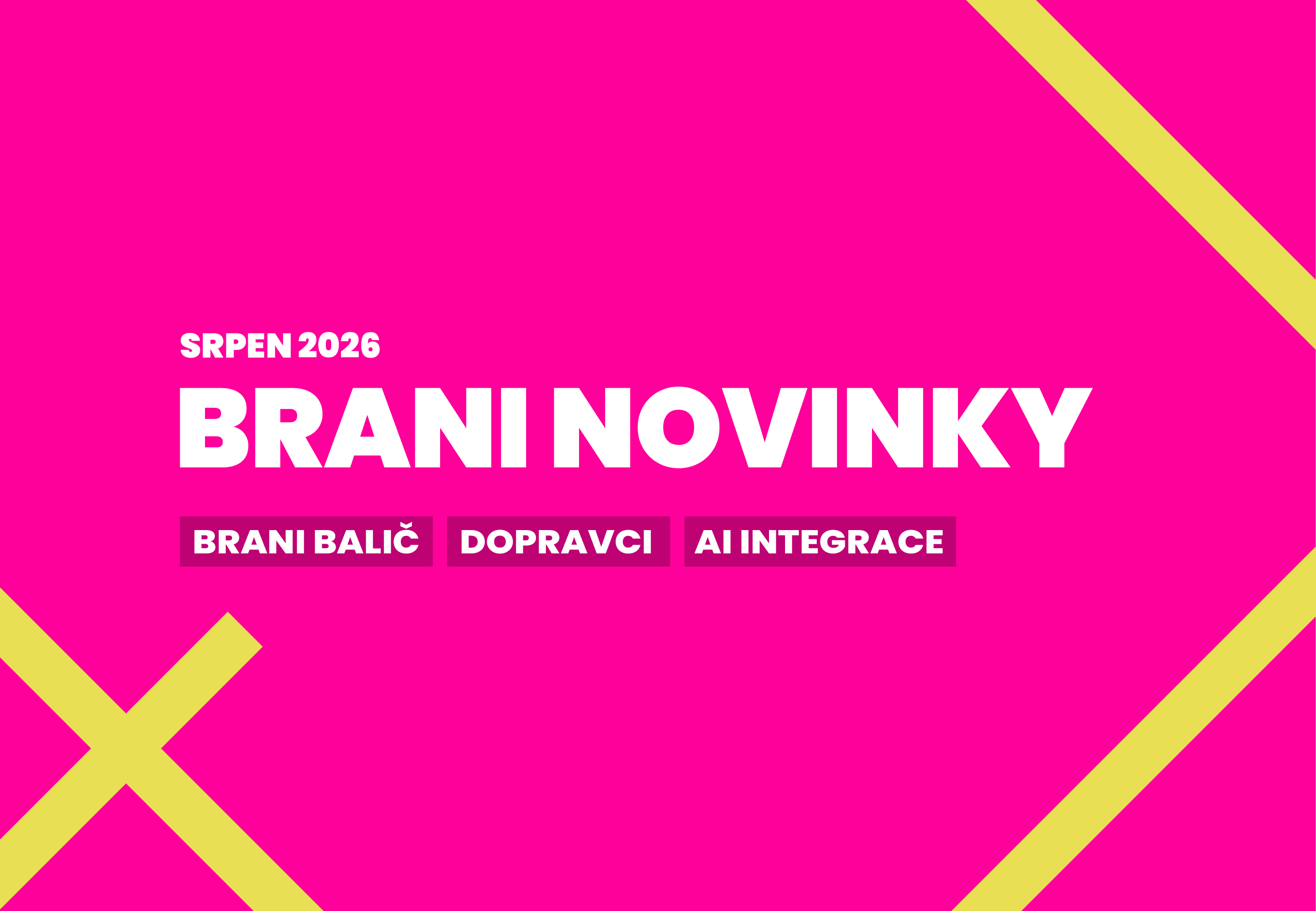 Brani újdonságok – 2026. augusztus: Csomagoló, szállítmányozók és AI-integráció