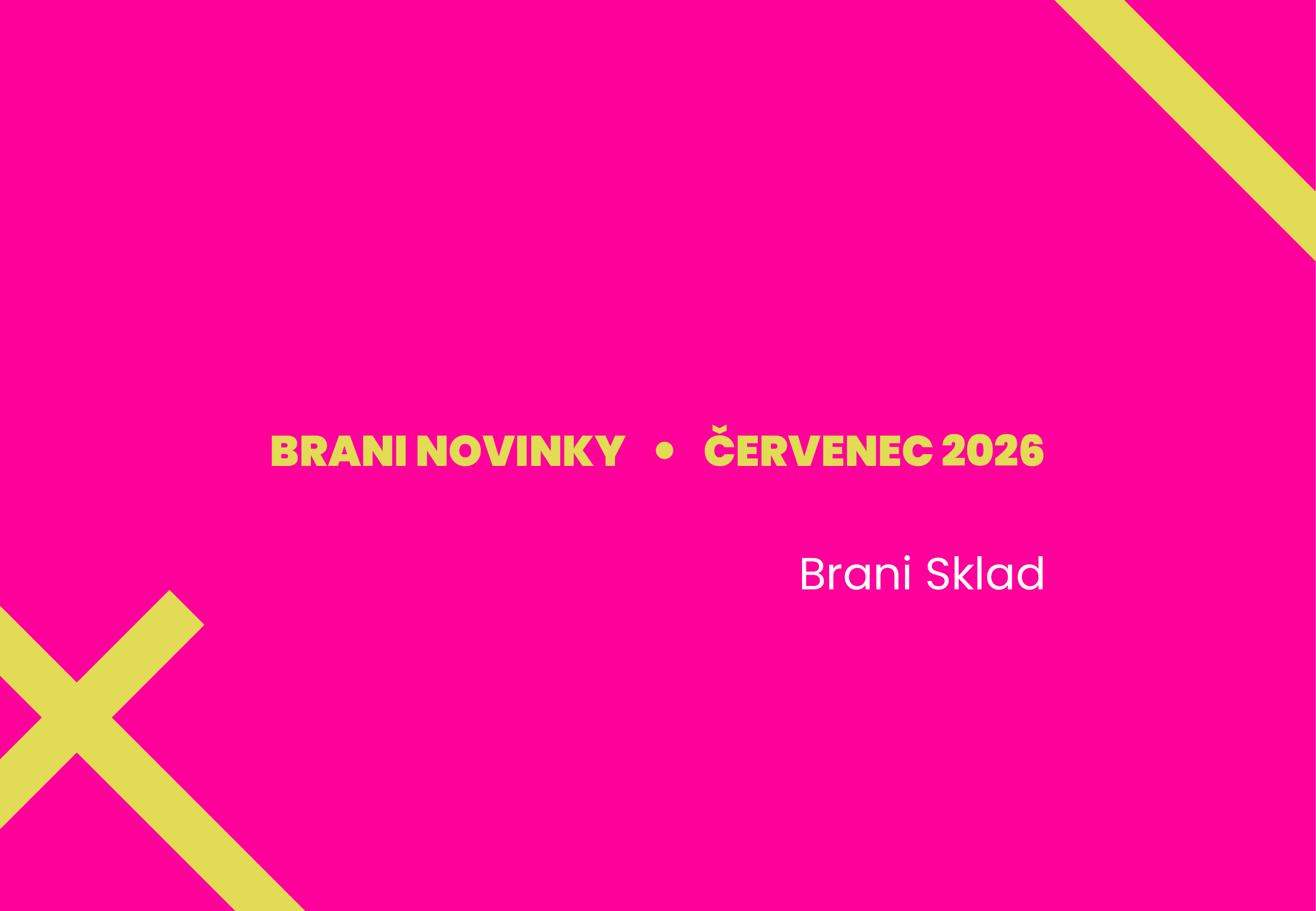 Újdonságok a Brani Skladu-ban