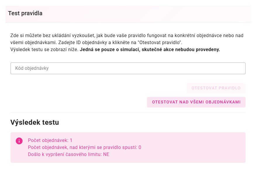 Szabályteszt – a szabály szimulálása és tesztelése egy konkrét megrendelésen